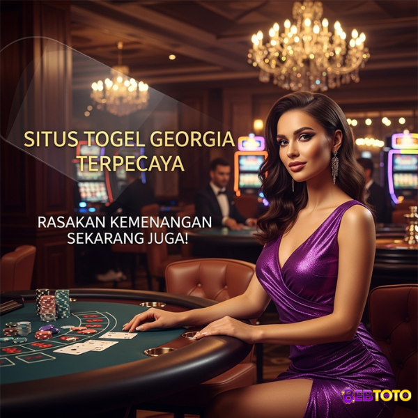 Strategi Togel Georgia Terbaru – Rekomendasi Situs & Bocoran Angka Malam Ini