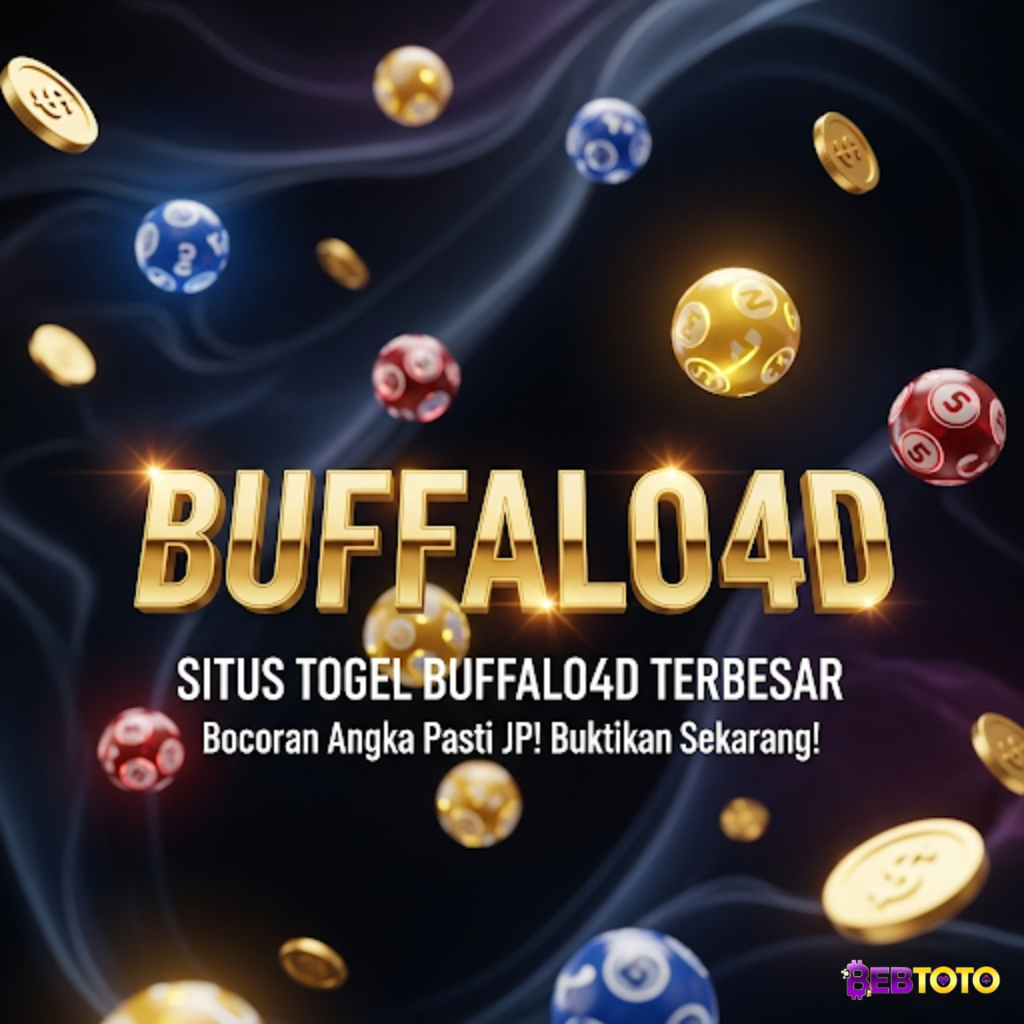 BUFFALO4D: Situs Togel Terpercaya dengan Bocoran Angka Pasti JP!