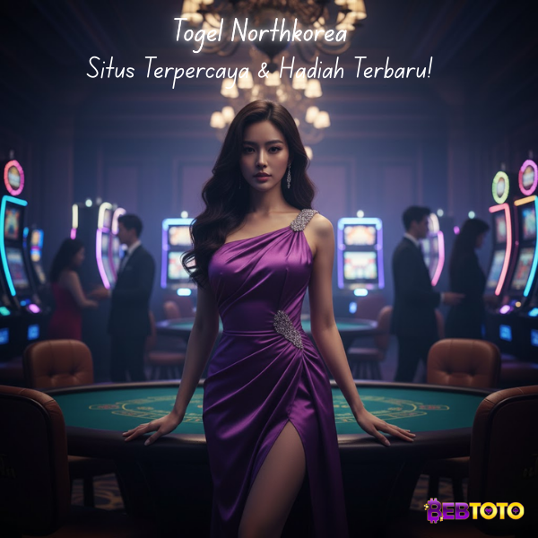 Menang Besar di Togel Northkorea: Situs Terpercaya & Hadiah Terbaru!