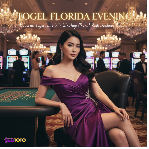Bocoran Togel Flordia Evening Hari Ini — Strategi Akurat Raih Jackpot Besar!